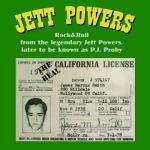 CALIFORNIA LICENSE  JETT POWERS    -1970- on C5 RECORDS  SEECD 390